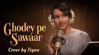 Ghodey Pe Sawaar | Triptii Dimri Qala | Netflix India | Ft. Jigna | sireesha bhagwatula