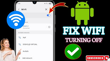 How To Fix Wi-fi Turning OFF Automatically On Android 