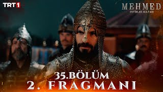 Mehmed: Fetihler Sultanı 35. Bölüm 2. Fragmanı