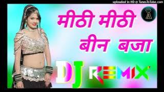 Meethi Meethi Bin baja 💘💘💘DJ remix song dance Song Viral Song💘💘 Dj Avdhesh Shakya Song