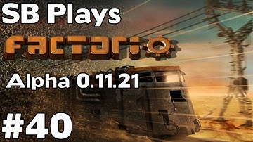 Fusion Reactor and more Shields - SB Plays Factorio (0.11.21) ep40