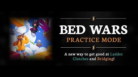 Bedwars Practice Mode (Updated for Fireball/TNT Jumping!)