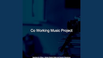 Glorious Music for Co-Working Spaces