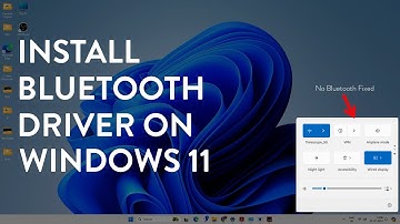 Install Bluetooth Driver on Windows 11 | Find the Correct BT Driver