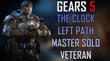 Gears 5 Master Solo Escape - The Clock Left Path (Veteran)