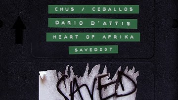 DJ Chus, Dario D'Attis - Heart of Afrika (Extended Mix)