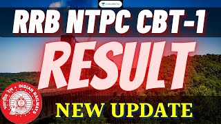 RRB NTPC RESULT 2021 | Latest Update | कब आएगा CBT-1 का Result!