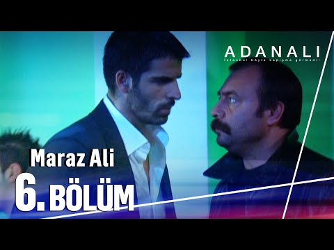 Maraz Ali 6. Bölüm | Umutlu Yarınlar