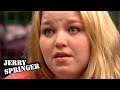 I Slept With Your Sister! | FULL SEGMENT | Jerry Springer