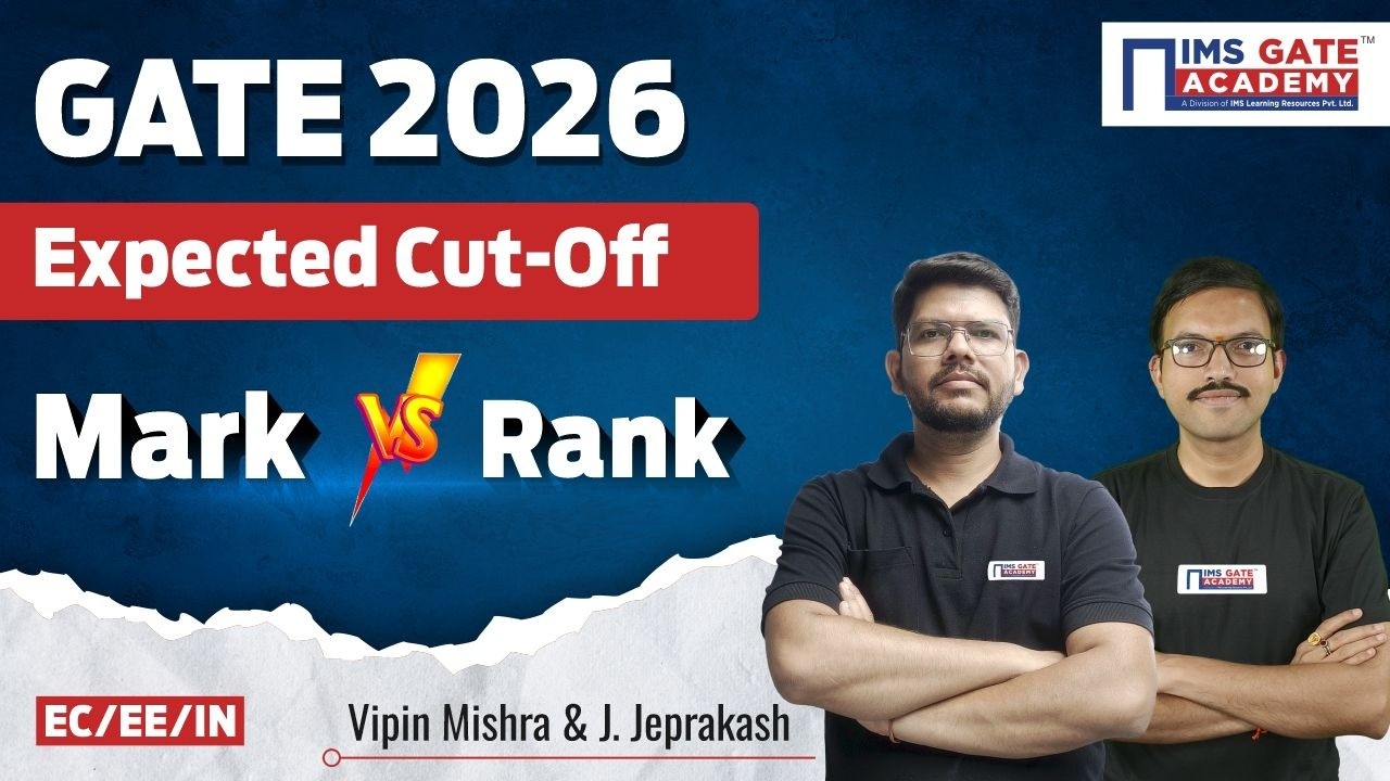 Ожидаемый проходной балл GATE 2026 | EE/EC/IN | Оценка и рейтинг GATE 2026 | Випин Мишра и Дж. Дж...