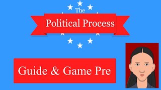 The Political Process | Game Pre & Guide screenshot 5