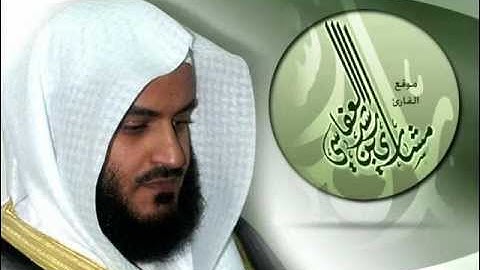آيات راائعه من سورة الاحقاف للشيخ مشاري راشد العفاسي