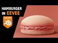 Delicious Hamburger in Blender Eevee