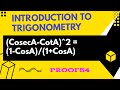 Prove that (CosecA-CotA)^2 = (1-CosA)/(1+CosA)@gandamanandsiva
