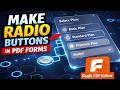 How to Make Radio Button Selections in PDF Forms Using Foxit PDF Editor