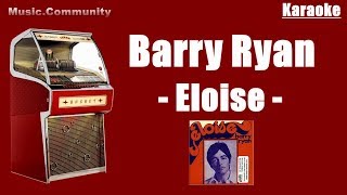 Video thumbnail of "Karaoke - Barry Ryan - Eloise (1969)"