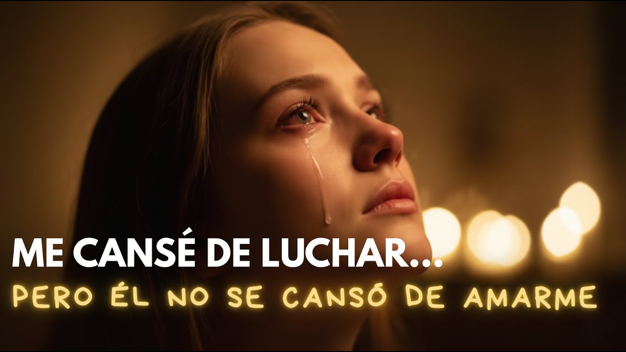 ME CANSÉ DE LUCHAR… PERO ÉL NO SE CANSÓ DE AMARME 🙏 | MÚSICA QUE SANARÁ TU CORAZÓN HERIDO