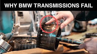 Why BMW  Transmissions FAIL 6HP19 6HP21 6HP26 6HP32