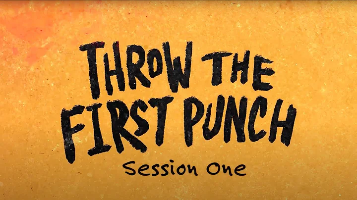 How To FIGHT FOR YOUR FAITH: Session 1 | Throw The First Punch Small Group Video Series