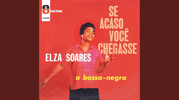 Se Acaso Você Chegasse
