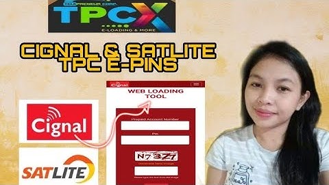 HOW TO LOAD CIGNAL & SATLITE USING WEB LOADING TOOL WITH TPC E-PINS | DEALER