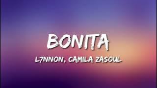 L7NNON - Bonita (LETRA) part. Camila Zasoul | Me Espera