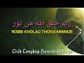 Download Lagu Robbi Kholaq Thoha Minnur (Antal Amin) Lirik Teks Arab Latin Artinya Berkhorakat