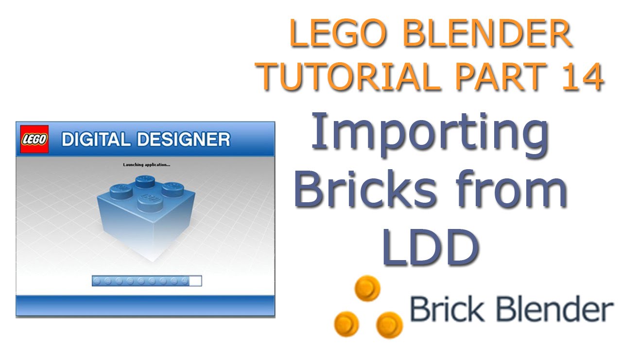 LEGO Tutorial Part 14 Import from LDD Into Blender - YouTube