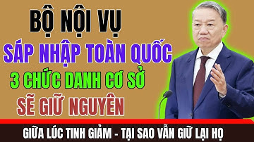 Sáp Nhập Thôn, Tổ Dân Phố Mới: 3 Chức Danh Ở Cơ Sở Vẫn Được Giữ Nguyên