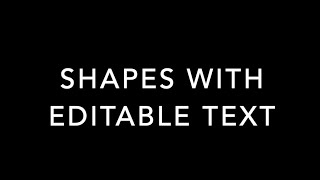 Editable Text Shapes