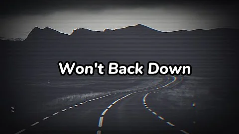 Darin - Won't Back Down (Lyrics)