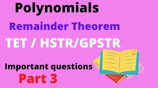 Polynomial #remainder_theorem #tet#gpstr#hstr