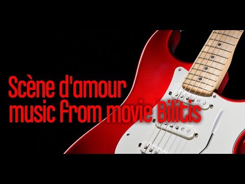 Scene d amour -  Music from Bilitis ~ Francis Lai