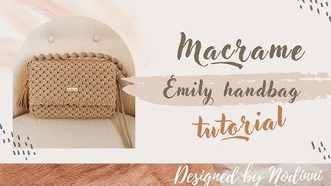 DIY Macrame Emily Bag
