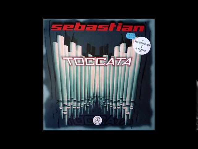 Sebastian - Toccata (E Nomine Remix) [1999] class=