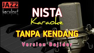 KARAOKE NISTA - RYA FITRIA KDI - TANPA KENDANG - VERSION BAJIDOR - COVER | KORG PA50