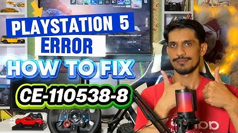 How To Fix PS5 Error Code CE-110538-8 Failed to read blu-ray Disc 