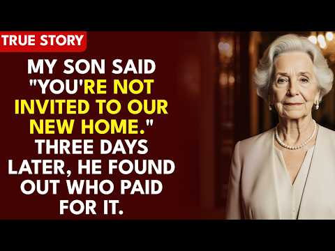 My Son Called To Say I Wasn't Welcome At His Housewarming. Three Days Later, He Found Out Whose N...