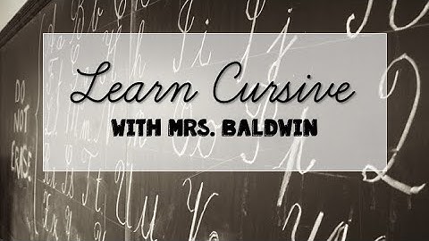 Cursive Lesson 17 - Capital M and N