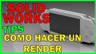 COMO hacer un RENDER en SOLIDWORKS