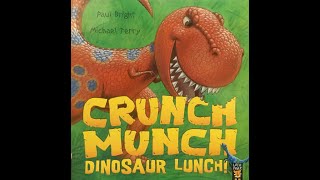 Crunch Munch Dinosaur Lunch!  Give Us A Story!