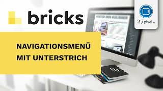 Bricks – Navigationsmenü mit Unterstrich #tutorial #bricksbuilder [GERMAN DEUTSCH]