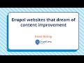 Drupal websites that dream of content - David Bishop