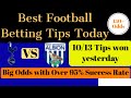 Betting Tips Today  12/02/2021  Football predictions ...