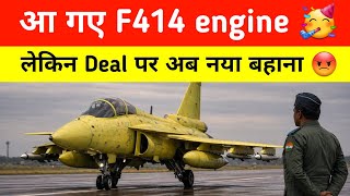 आ गए F414 Engines - Big update on HAL-GE F414 engine deal