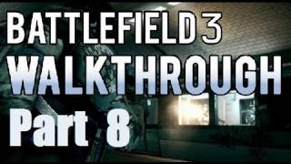 Battlefield 3: Walkthrough - No Evil (Part 8)