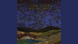 Watch Good Luck Same Stories video