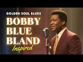 Golden Midnight Soul Blues | Bobby “Blue” Bland, B.B. King & Ray Charles | Vintage Soul Nights 🎤🌌