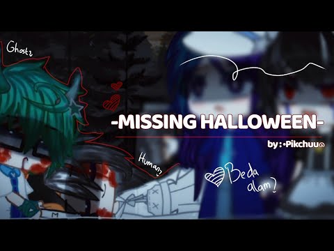 -Missing Halloween- 👻🎃/by : Pikchuu