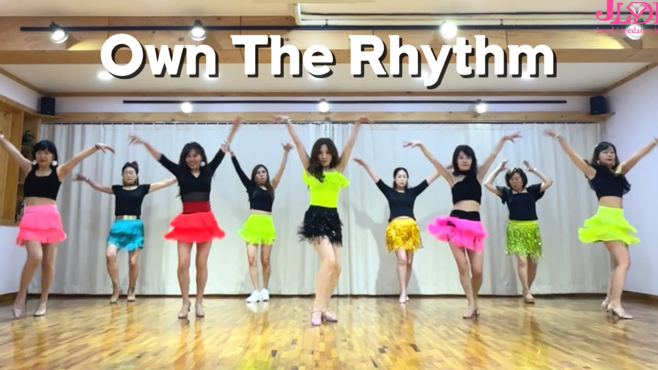 Own The Rhythm Linedance/ Improver/ 오운 더 리듬 라인댄스/ JLDK